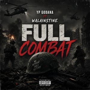 Full combat (feat. Walainstine)