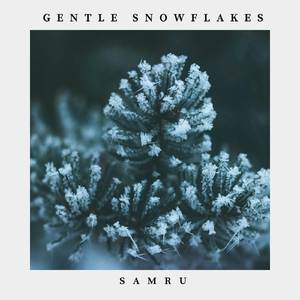 Gentle Snowflakes