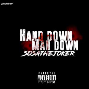 Hand Down Man Down