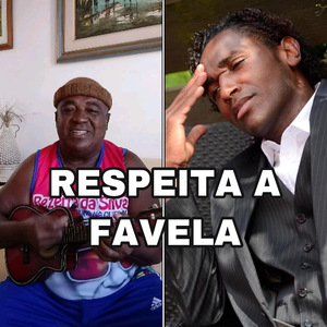 Respeita a Favela