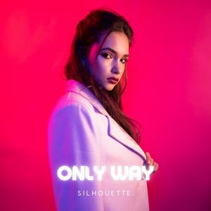 Only Way