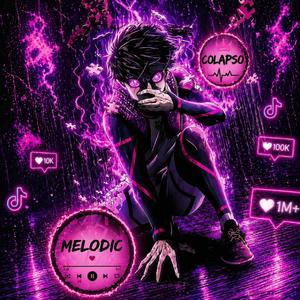 COLAPSO (melodic)