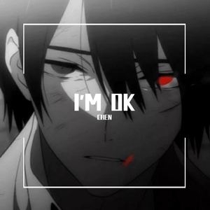 I'M OK