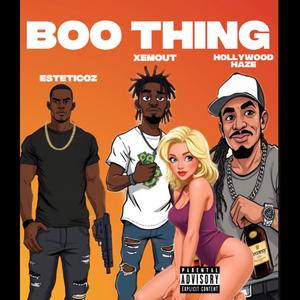 BOO THING (feat. Esteticoz & Hollywood Haze)