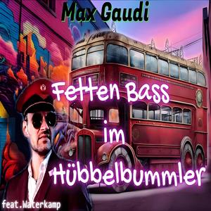 Fetten Bass im Hübbelbummler (feat. Waterkamp) (Special Version Techno Banger)
