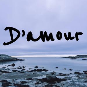 D'amour (feat. PSMOKE)