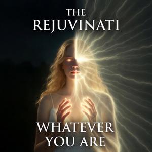 WHATEVER YOU ARE