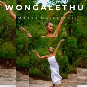 Wongalethu