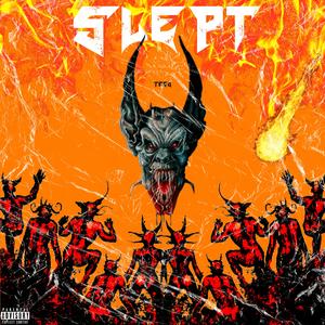 SLEPT