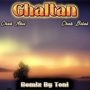 GHALTAN (BilalxAkil)