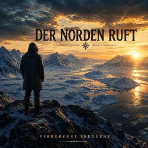Der Norden ruft