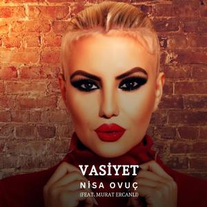 Vasiyet (feat. Murat Ercanlı)