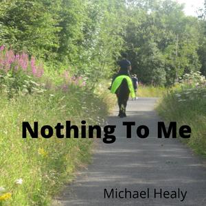 Nothing To Me