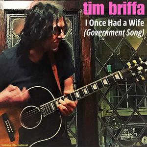 I Once Had a Wife (Government Song)