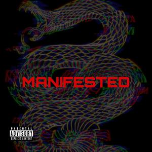 MANIFESTED