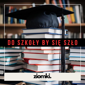 Do szkoły by się szło