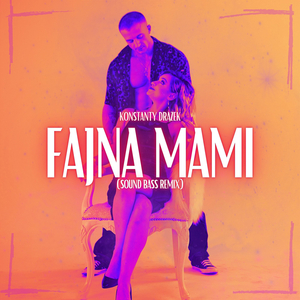 Fajna Mami (SOUND BASS Remix)