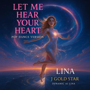 Let Me Hear Your Heart (Dance Version)