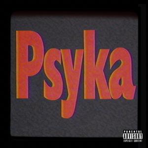 Psyka (feat. Big Durchi & Bilkings)