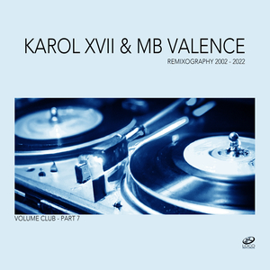Housemusic Is Life (Karol XVII & MB Valence Loco Remix)