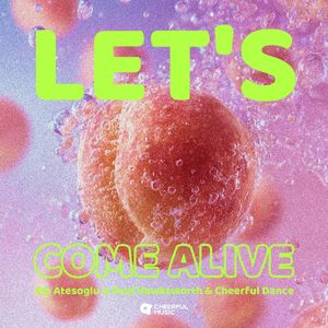 Let's Come Alive