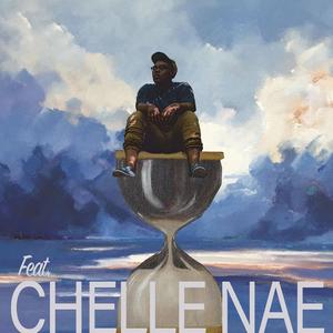 Time (feat. Chelle Nae)
