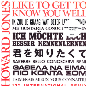 Like To Get To Know You Well (International Remix)