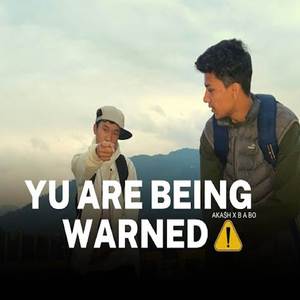 Yu Are Being Warned
