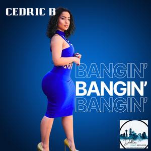 BANGIN'