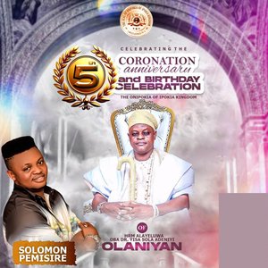 Onipokia @ 5th Years on Throne