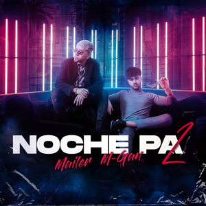 Noche Pa' 2