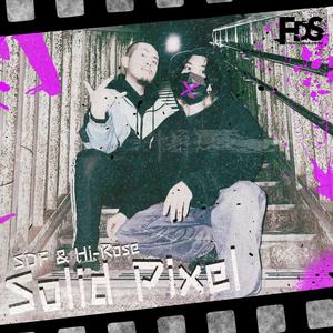 Solid Pixel (feat. Hi-Rose)