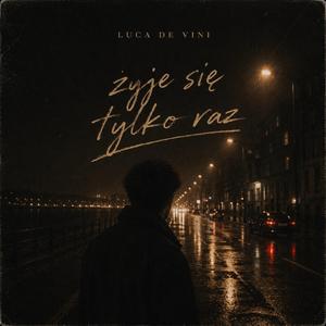 Żyje się tylko raz