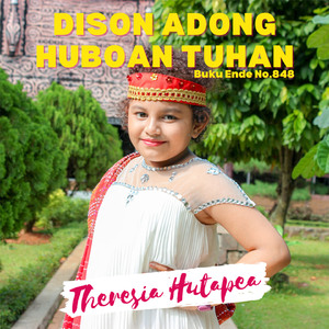 Dison Adong Huboan Tuhan (Buku Ende No.848)