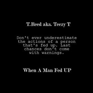 When a Man Fed Up