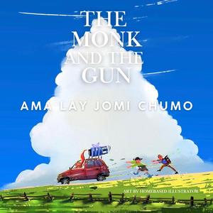 Ama Lay Jomi Chumo (The Monk and the Gun Original Soundtrack)