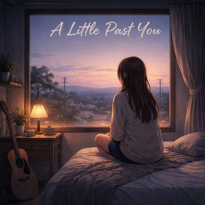 A Little Past You