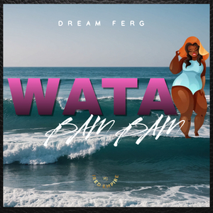 Wata Bam Bam
