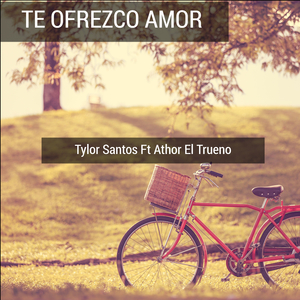 Te Ofrezco Amor (feat. Athor El Trueno)