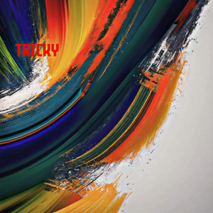 Tricky