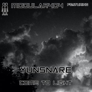 Come To Light (feat. Yunsnare)