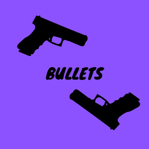 Bullets