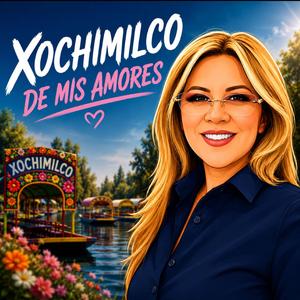 XOCHIMILCO DE MIS AMORES