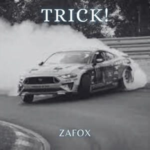 Trick!