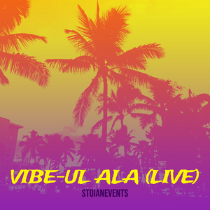 Vibe-Ul Ala (Live)