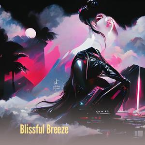 Blissful Breeze