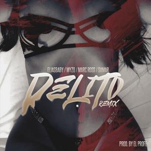 Delito (Remix)
