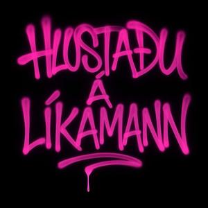 Hlustaðu Á Líkaman