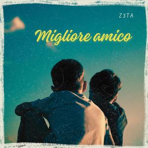 Migliore amico