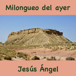 Milongueo del Ayer